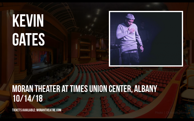 Kevin Gates at Moran Theater at Times Union Center