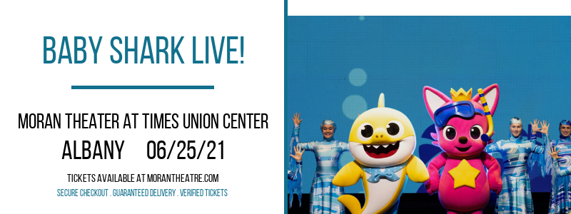 Baby Shark Live! at Moran Theater at Times Union Center