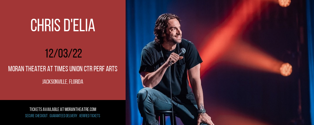 Chris D'Elia at Moran Theater at Times Union Center tickets Chris D'Elia at Moran Theater at Times Union Center