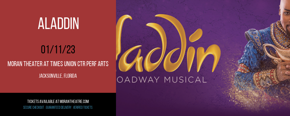 Aladdin at Moran Theater at Times Union Center