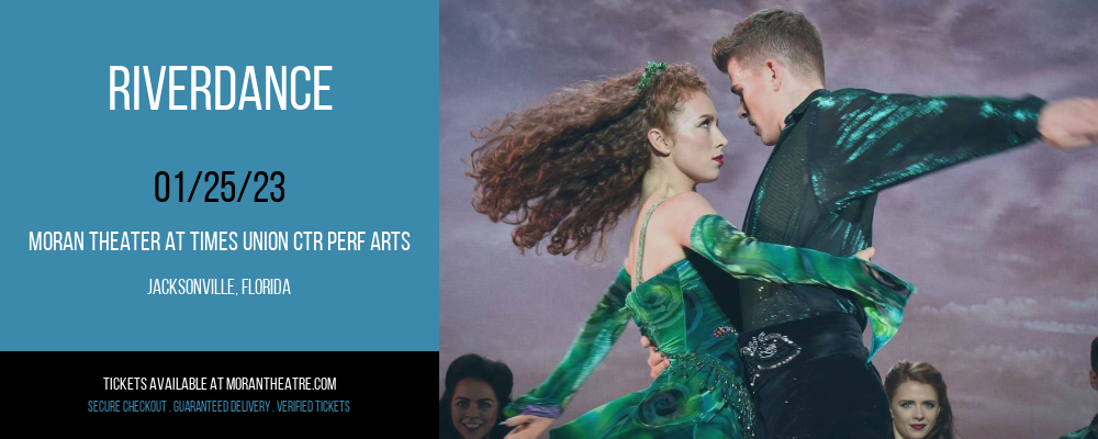 Riverdance at Moran Theater at Times Union Center