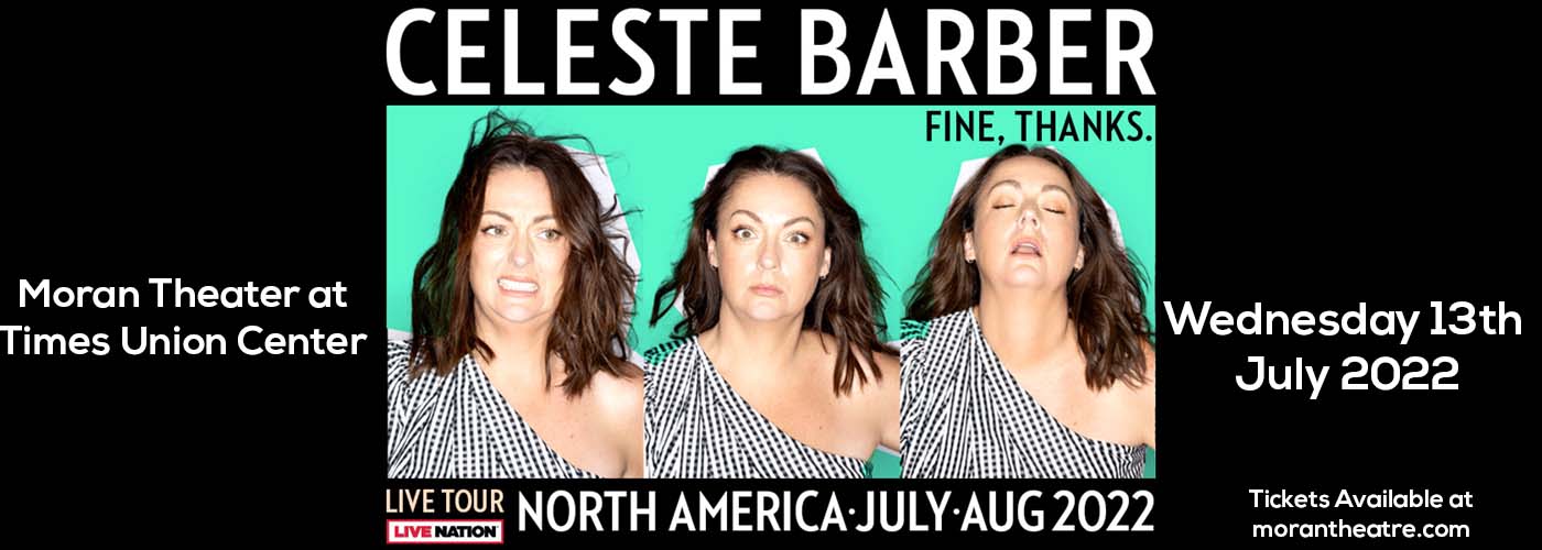 Celeste Barber [CANCELLED] at Moran Theater at Times Union Center
