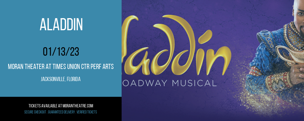 Aladdin at Moran Theater at Times Union Center