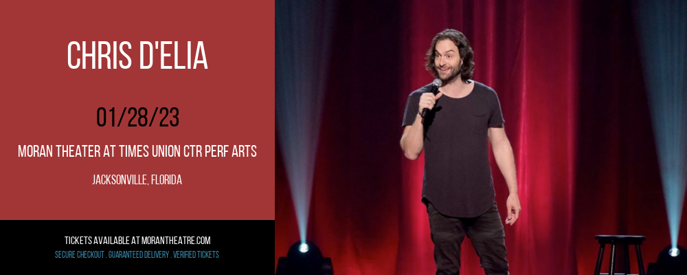 Chris D'Elia at Moran Theater at Times Union Center