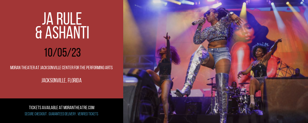 Ja Rule & Ashanti [CANCELLED] at Moran Theater At Jacksonville Center for the Performing Arts