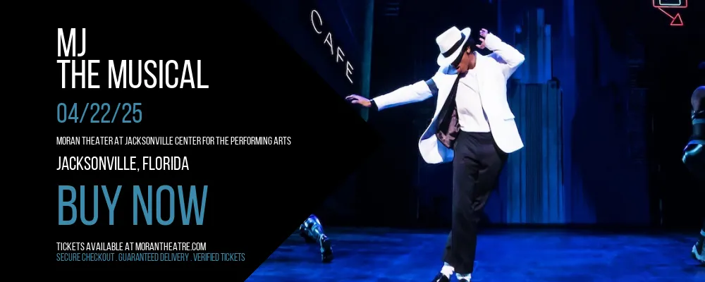 MJ at Moran Theater At Jacksonville Center for the Performing Arts