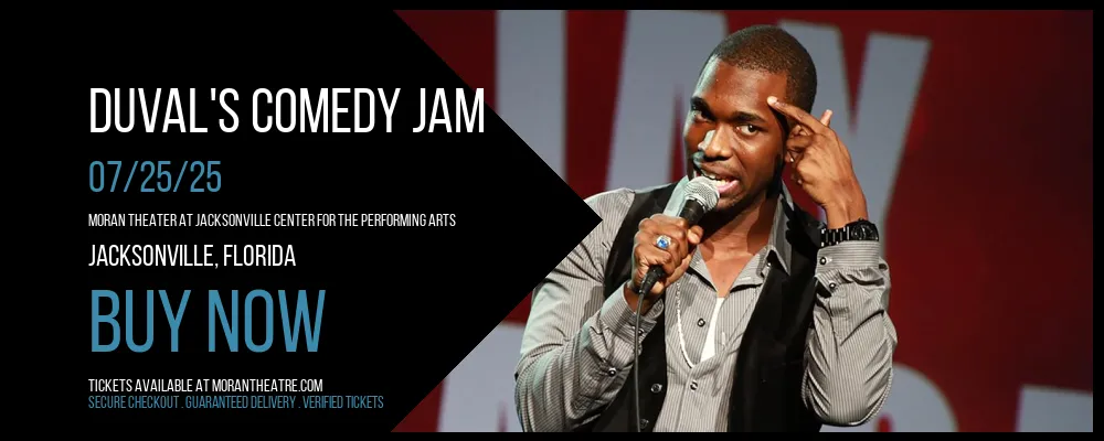 Duval's Comedy Jam at Moran Theater At Jacksonville Center for the Performing Arts