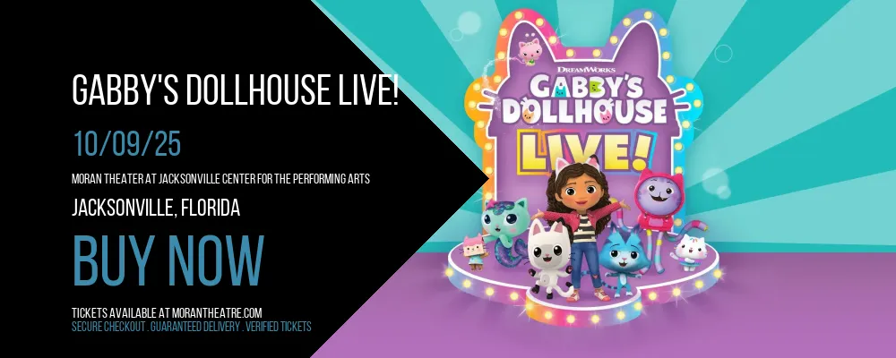 Gabby's Dollhouse Live! at Moran Theater At Jacksonville Center for the Performing Arts