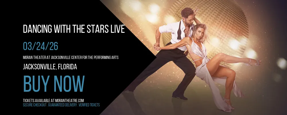 Dancing with the Stars Live at Moran Theater At Jacksonville Center for the Performing Arts