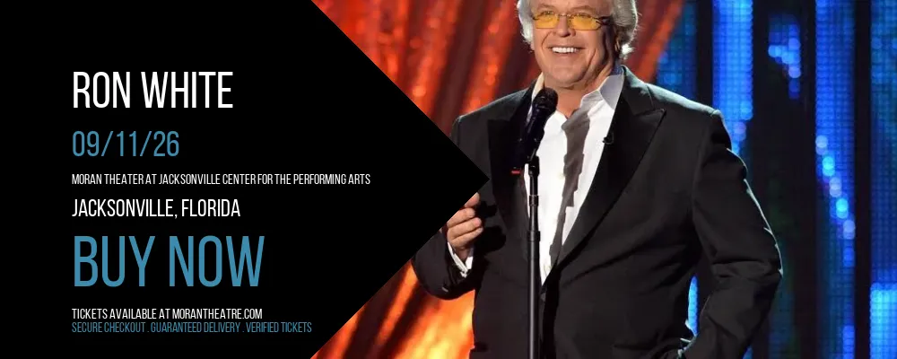 Ron White at Moran Theater At Jacksonville Center for the Performing Arts